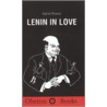 Lenin In Love door David Pinner