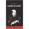Lenin In Love by David Pinner