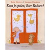 Kom je spelen, Beer Baboen?