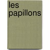 Les Papillons door Aristide Dupuis