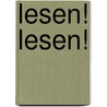 Lesen! Lesen! by Unknown