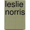 Leslie Norris by James A. Davies