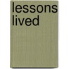Lessons Lived door Marie E. Costa