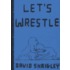Let's Wrestle