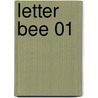 Letter Bee 01 door Hiroyuki Asada