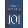 Liderazgo 101 door John C. Maxwell