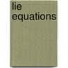 Lie Equations by Donald D. Spencer
