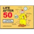 Life After 50