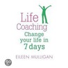 Life Coaching door Eileen Mulligan