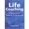 Life Coaching by David Ellis