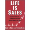 Life Is Sales door Gary L. Ford