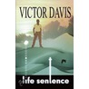Life Sentence door Victor Davis