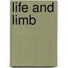 Life and Limb door Keith Reddin