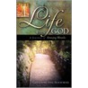 Life with God door Geraldine Ann Holycross