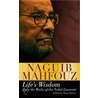 Life's Wisdom door Naguib Mahfouz
