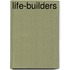 Life-Builders