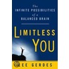 Limitless You by Lee Gerdes