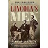 Lincoln's Men door Daniel Mark Epstein
