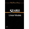 Linear Models by Shayle Robert Searle