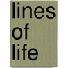 Lines Of Life door Onbekend