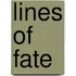 Lines of Fate