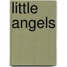 Little Angels by Kit Whitfield