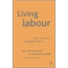 Living Labour door Jean-Pierre Durand