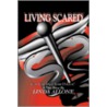 Living Scared door Linda Allone
