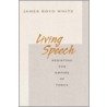 Living Speech door James Boyd White