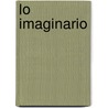 Lo Imaginario door Jean Paul Sartre