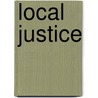 Local Justice door Jon Elster