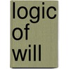 Logic of Will door Helen Wodehouse