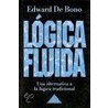 Logica Fluida door Edward de Bono