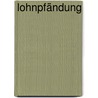 Lohnpfändung by Klaus Hock