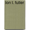 Lon L. Fuller door Robert S. Summers