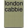 London Cabbie door Alf Townsend