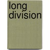 Long Division door Jane Berentson