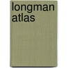Longman Atlas door Malcolm Stacey