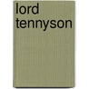 Lord Tennyson door Henry J. Jennings
