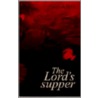 Lord's Supper door P. Jeffery