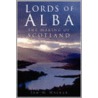 Lords Of Alba door Ian Walker