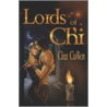 Lords of Ch'i door Ciar Cullen