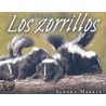 Los Zorrillos door Sandra Markle