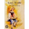 Louis Braille door Jakob Streit