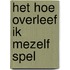 Het hoe overleef ik mezelf Spel