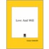 Love And Will