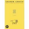 Love That Dog door Sharon Creech