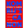 Komrij's canon door Gerrit Komrij