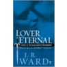 Lover Eternal door J.R. Ward