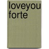 Loveyou forte door Franz Hübner